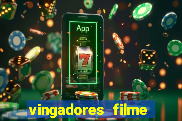 vingadores filme completo dublado google drive